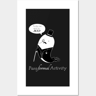 Paraformal Activity | Formal Paranormal Activity Ghost Posters and Art